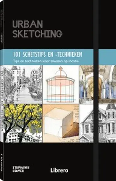 101 schetstips en -technieken - Stephanie Bower