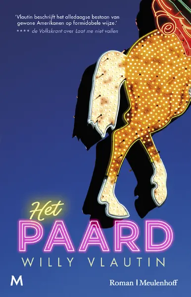 Het paard - Willy Vlautin