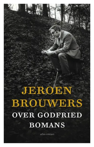 Over Godfried Bomans - Jeroen Brouwers