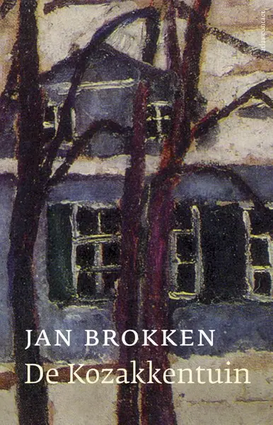 De kozakkentuin - Jan Brokken