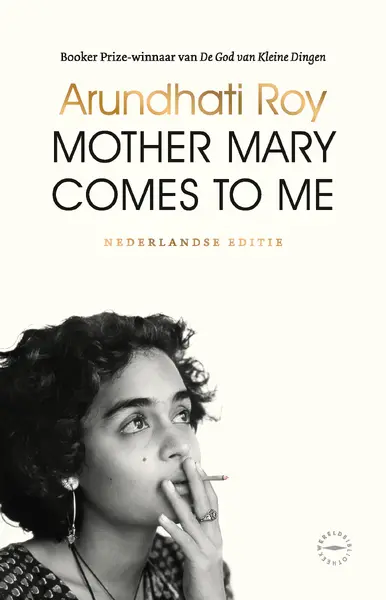 Mother Mary Comes to Me - Arundhati Roy