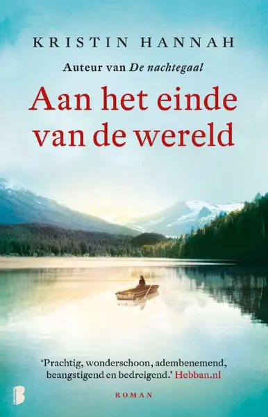 Aan het einde van de wereld - Kristin Hannah