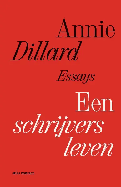 Schrijversleven - Annie Dillard