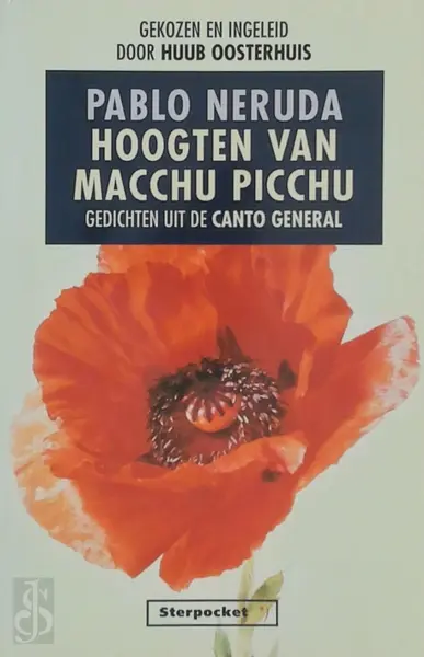 Hoogten van Macchu Picchu - Pablo Neruda