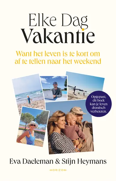 Elke Dag Vakantie - Eva Daeleman, Stijn Heymans