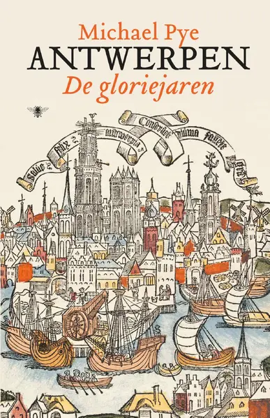 Antwerpen - De gloriejaren - Michael Pye
