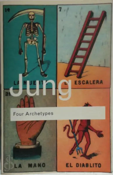 Four Archetypes - Carl Gustav Jung