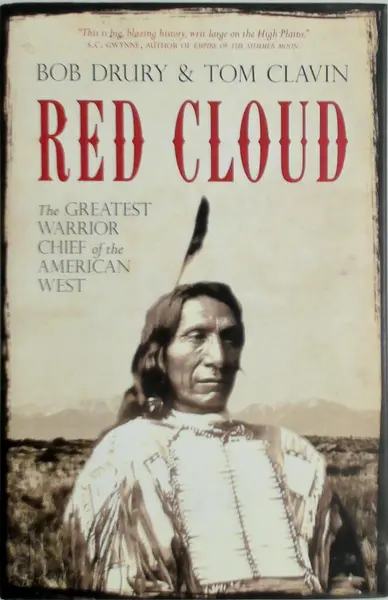 Red Cloud - Bob Drury, Thomas Clavin