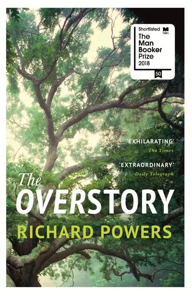 The Overstory - Richard Powers