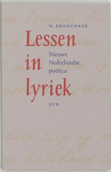 Lessen in Lyriek - W. Bronzwaer