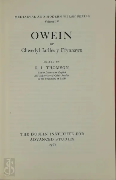 Owein or Chwedyl Iarlles y Ffynnawn - R. L. Thomson (Edit.)