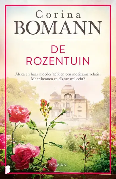 De Rozentuin - Corina Bomann