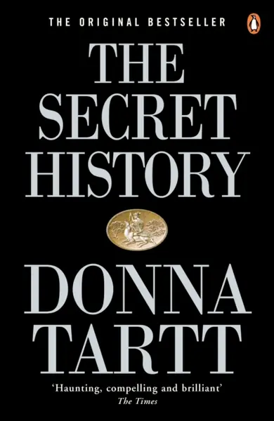 The Secret History - Donna Tartt