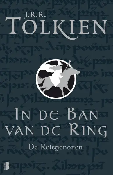 De reisgenoten - J.R.R. Tolkien