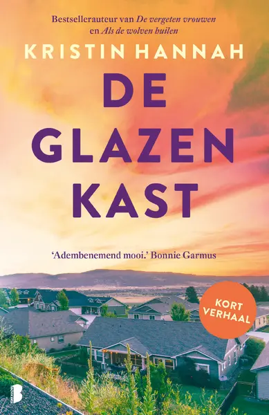 De glazen kast - Kristin Hannah