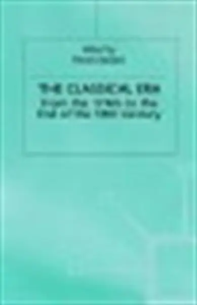 The Classical era - Neal Zaslaw