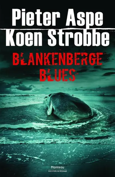 Blankenberge Blues - Pieter Aspe, Koen Strobbe