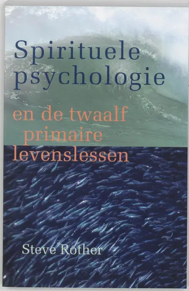 Spirituele psychologie - S. Rother