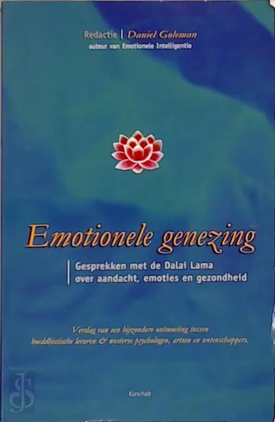 Emotionele genezing - [Red.] Daniel Goleman