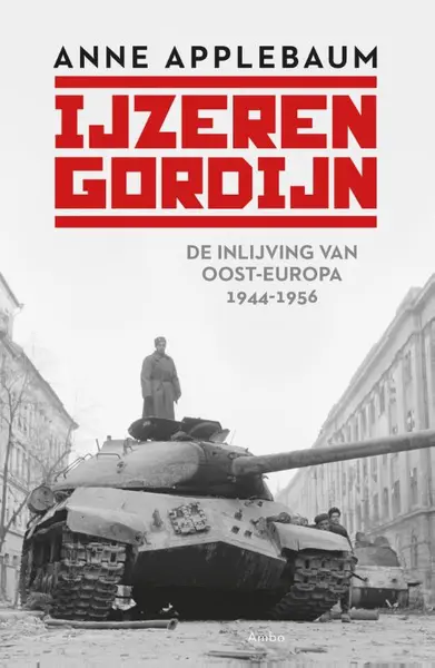 IJzeren Gordijn - Anne Applebaum