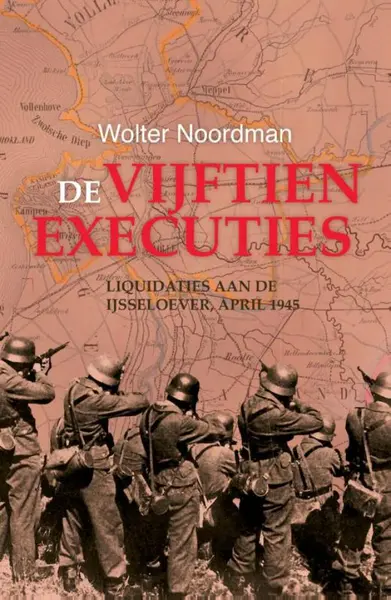 De vijftien executies - Wolter Noordman
