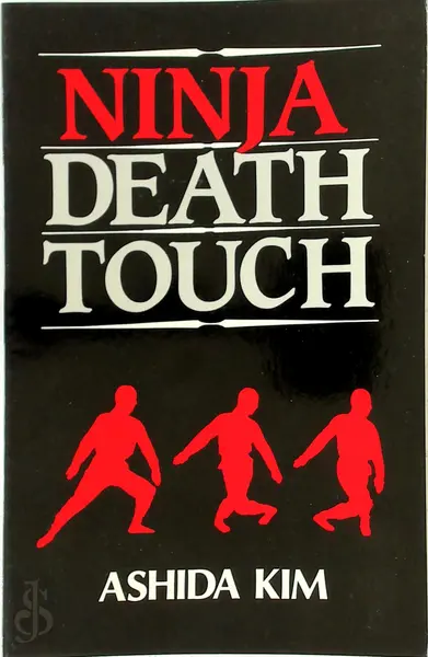 Ninja Death Touch - Ashida Kim