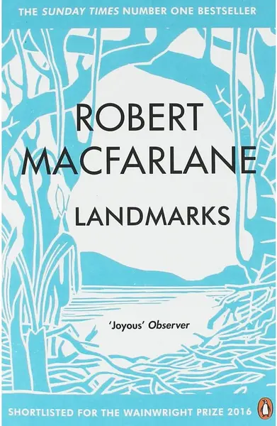 Landmarks - Robert Macfarlane