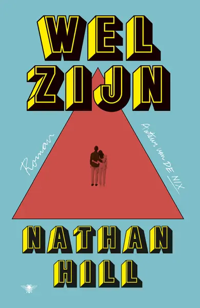 Welzijn - Nathan Hill