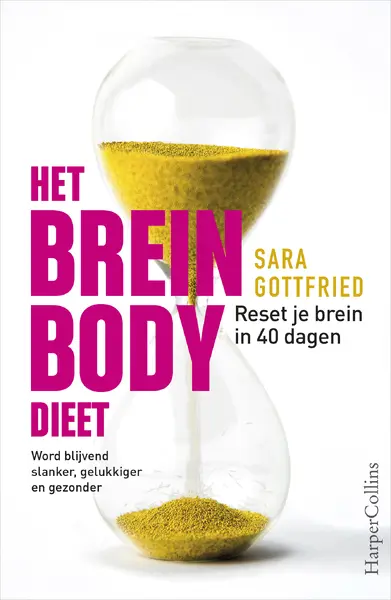 Het brein body dieet - Sara Gottfried