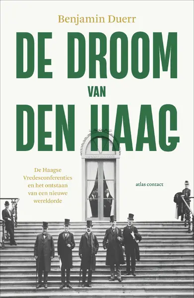 De droom van Den Haag - Benjamin Duerr