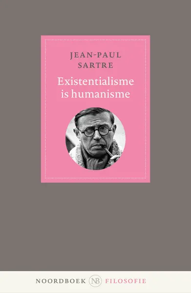 Existentialisme is humanisme - Jean-Paul Sartre