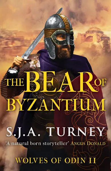 The Bear of Byzantium - S. J. A. Turney