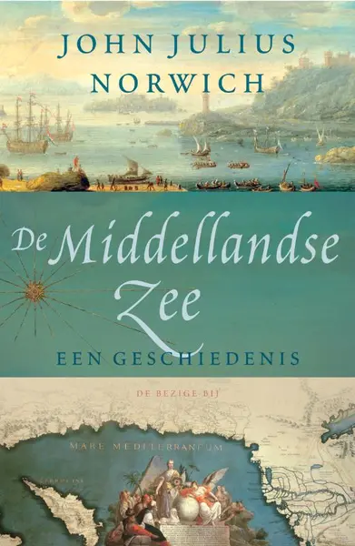 De Middellandse Zee - John Julius Norwich