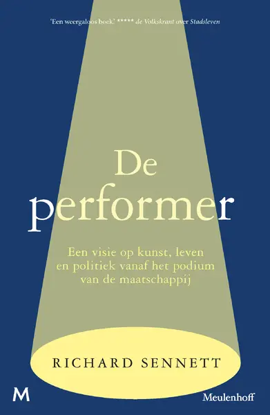De performer - Richard Sennett