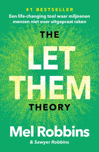 The Let Them Theory - Mel Robbins, Sawyer Robbins