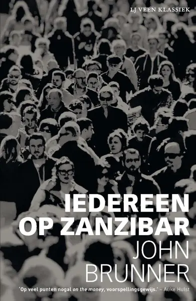 Iedereen op Zanzibar - John Brunner
