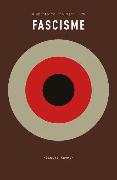 Fascisme - Daniel Knegt