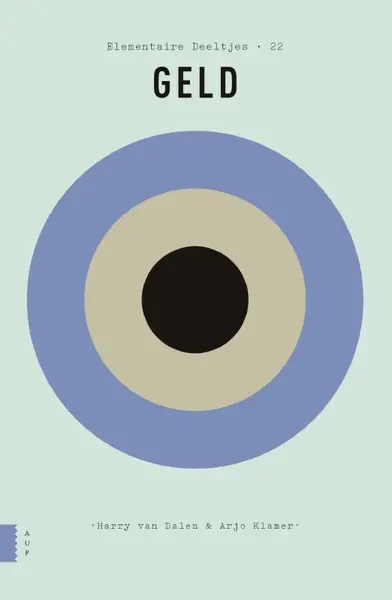 Geld - Harry van Dalen, Arjo Klamer