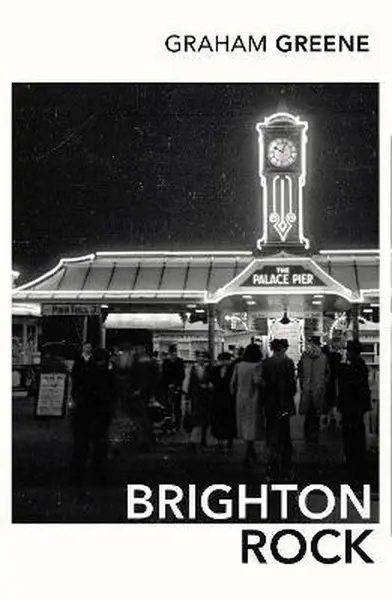 Brighton Rock - Graham Greene