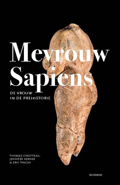 Mevrouw Sapiens - Thomas Cirotteau, Jennifer Kerner, Eric Pincas