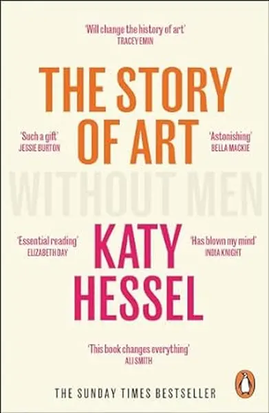 The Story of Art without Men - Katy Hessel