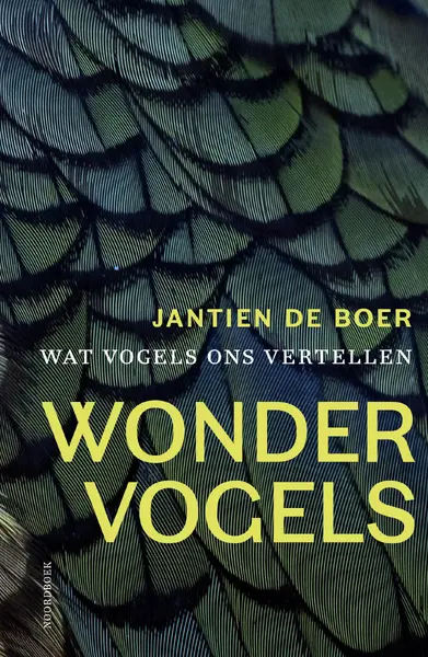 Wondervogels - Jantien de Boer