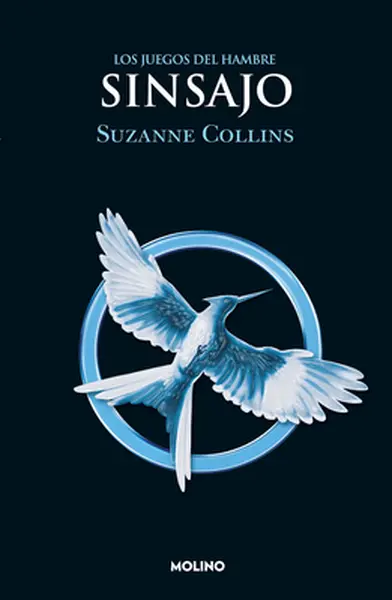 Sinsajo / Mockingjay - Suzanne Collins