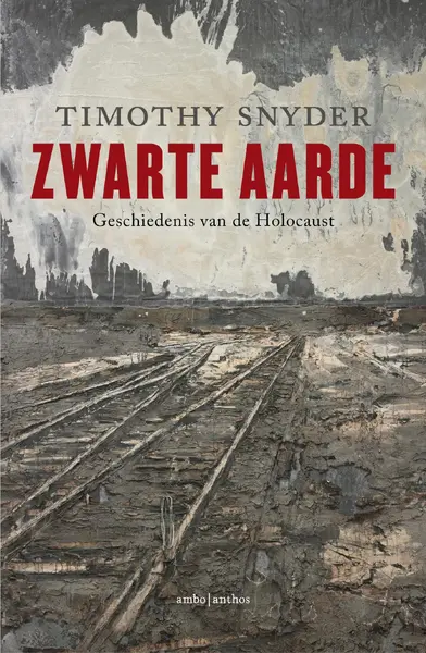 Zwarte aarde - Timothy Snyder