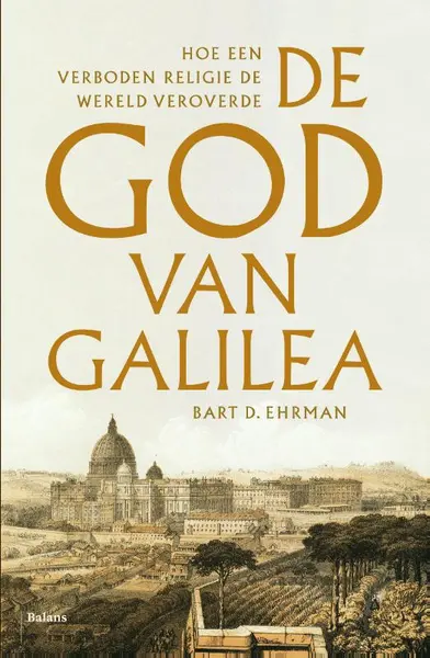 De God van Galilea - Bart Ehrman