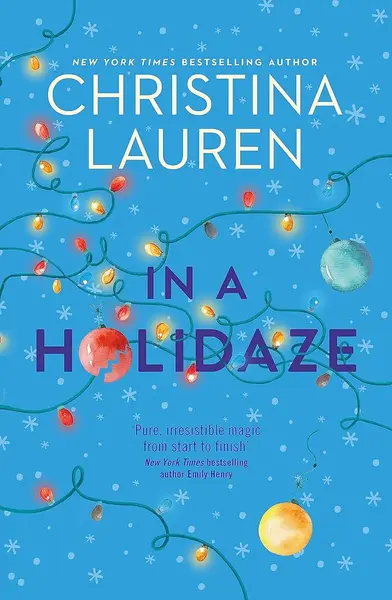In a Holidaze - Christina Lauren