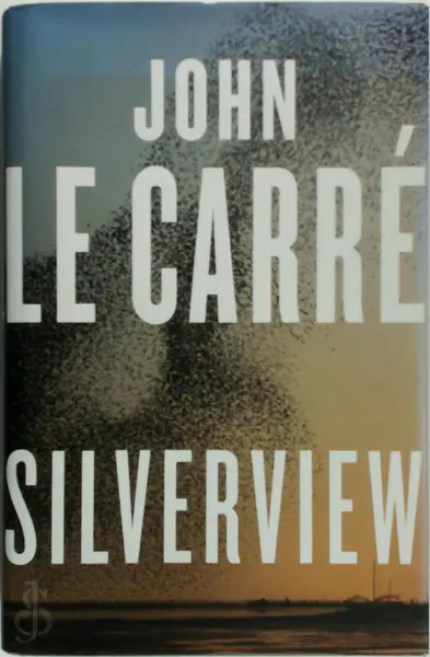 Silverview - John Le Carré