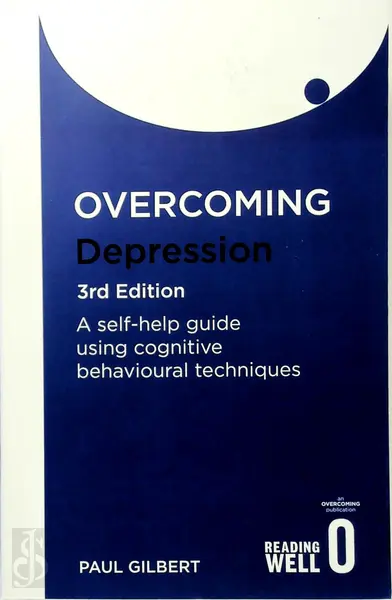 Overcoming Depression - Paul Gilbert