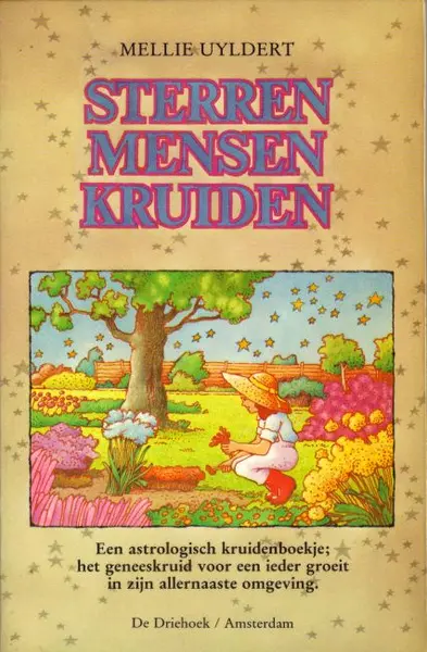 Sterren, mensen, kruiden - Mellie Uyldert, Julia van Steden