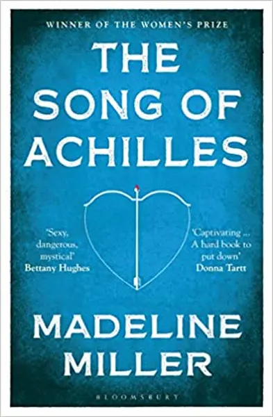 Song of Achilles - Madeline Miller